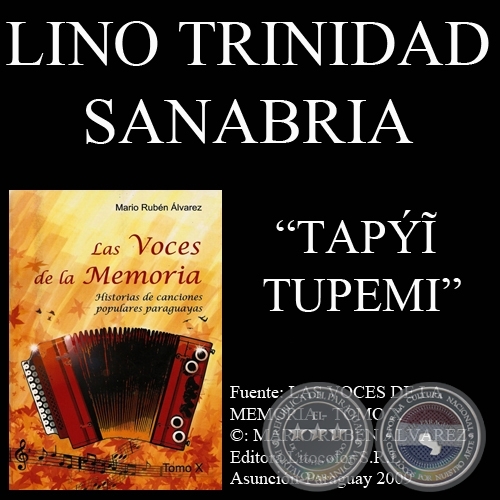 TAPÝ&#296; TUPEMI - Música: RUBÉN DOMÍNGUEZ